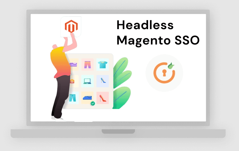 Image of an animated figure with a Magento logo reading, Headless Magento SSO.