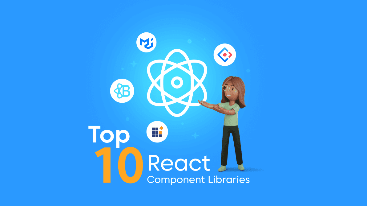 Top Ten React Component Libraries
