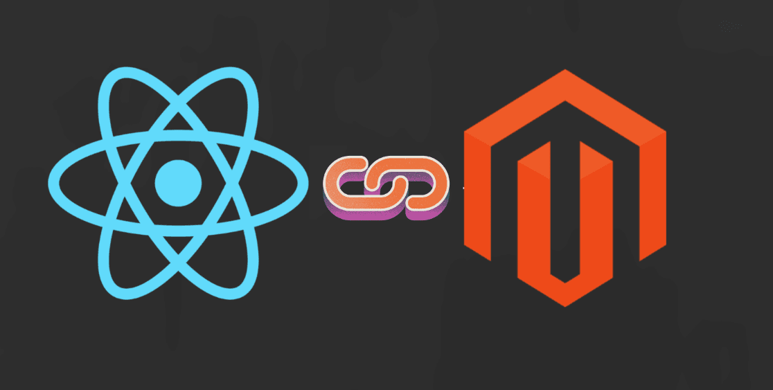 An image depicting ReactJS and Headless Magento joined together.